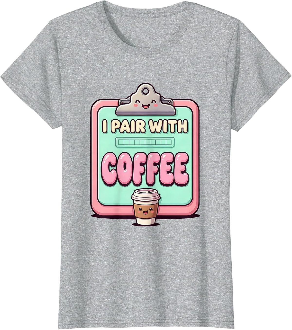 Women's I Pair With Coffee Cute Kawaii ABA RBT Behavior Therapist T-Shirt - Heather Grey