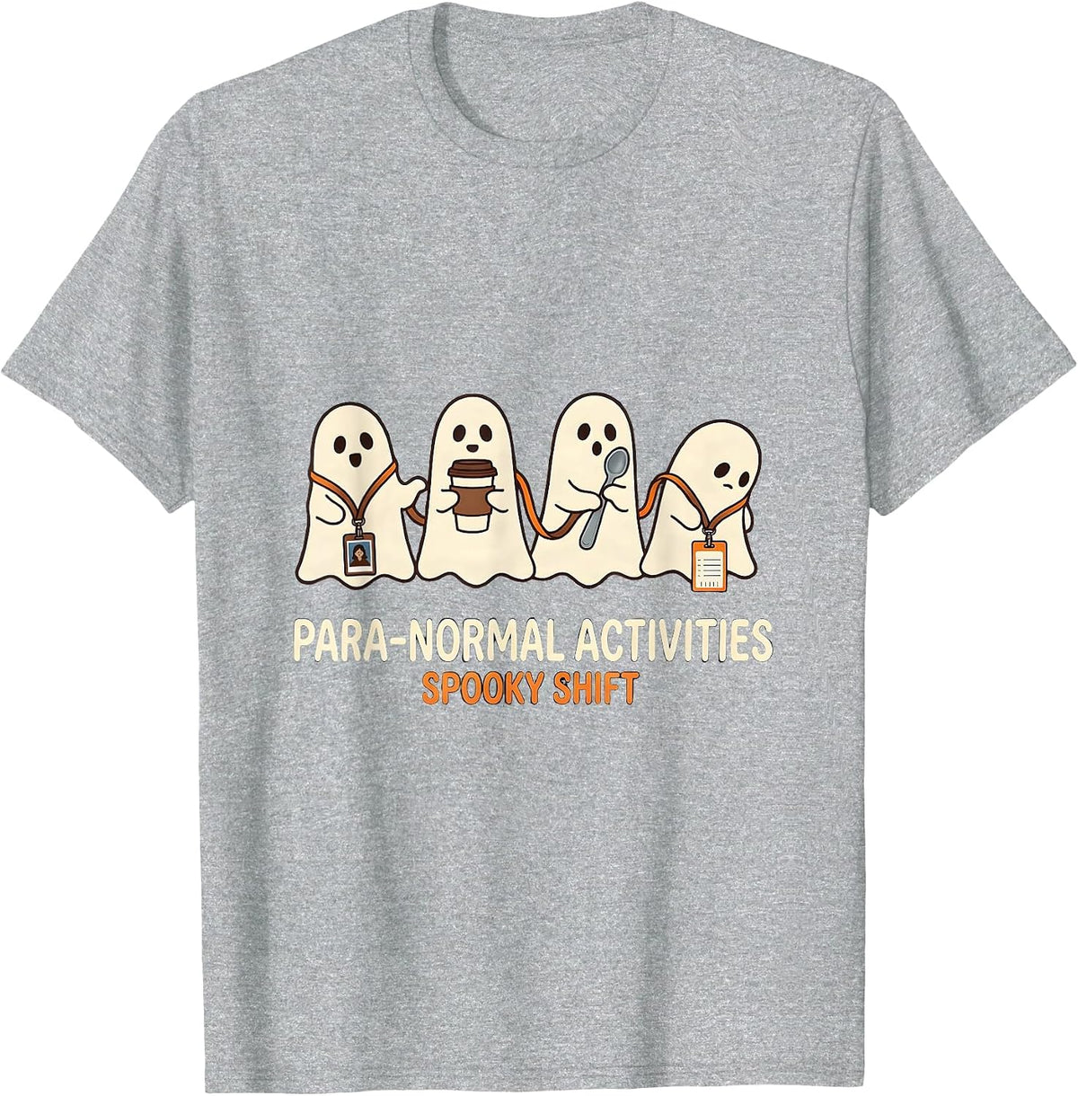Men's Para-Normal Activities Spooky Shift SPED Teacher Halloween T-Shirt - Heather Grey