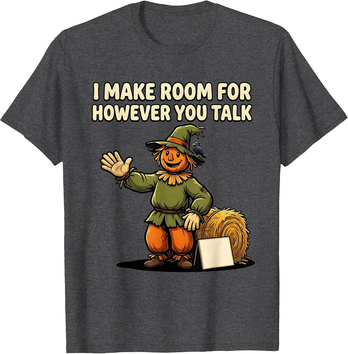 I Make Room For However You Talk Funny Speech Therapy SLP T-Shirt - Dark Heather Grey