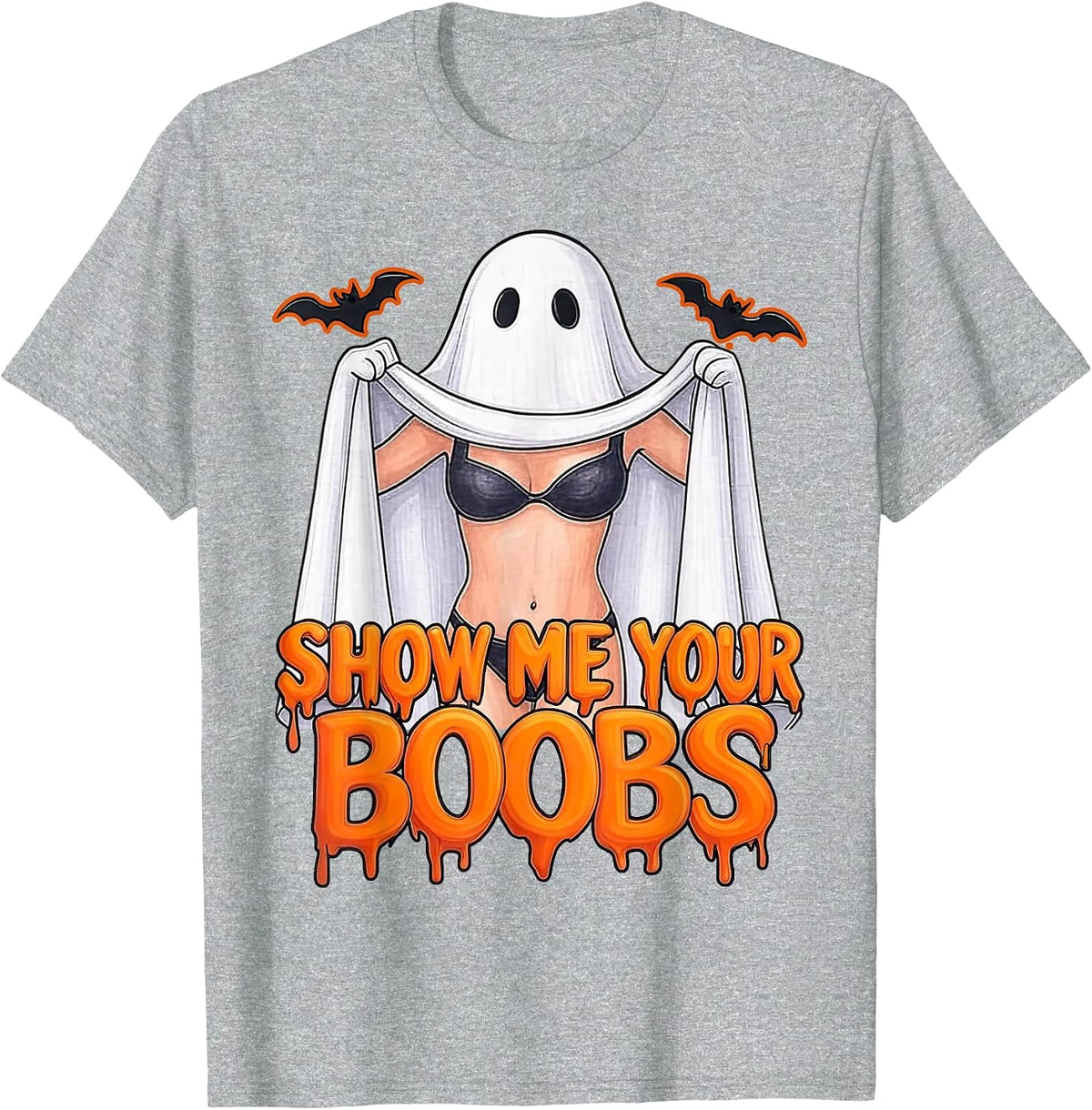 Show Me Your Boobs Funny Ghost Halloween Humor for Adults T-Shirt - Heather Grey