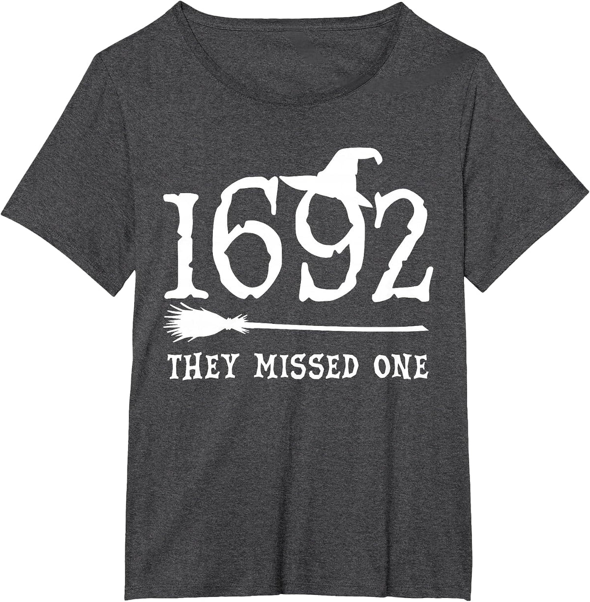 1692 They Missed One Halloween Feminist Witch Trials Womens T-Shirt - Dark Heather Grey