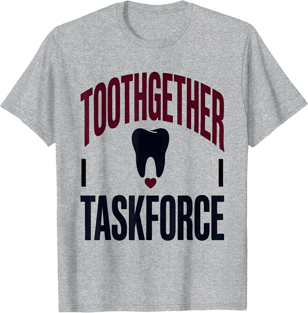 Men's Toothgether Taskforce Funny Dental Valentines Day Dental T-Shirt - Heather Grey
