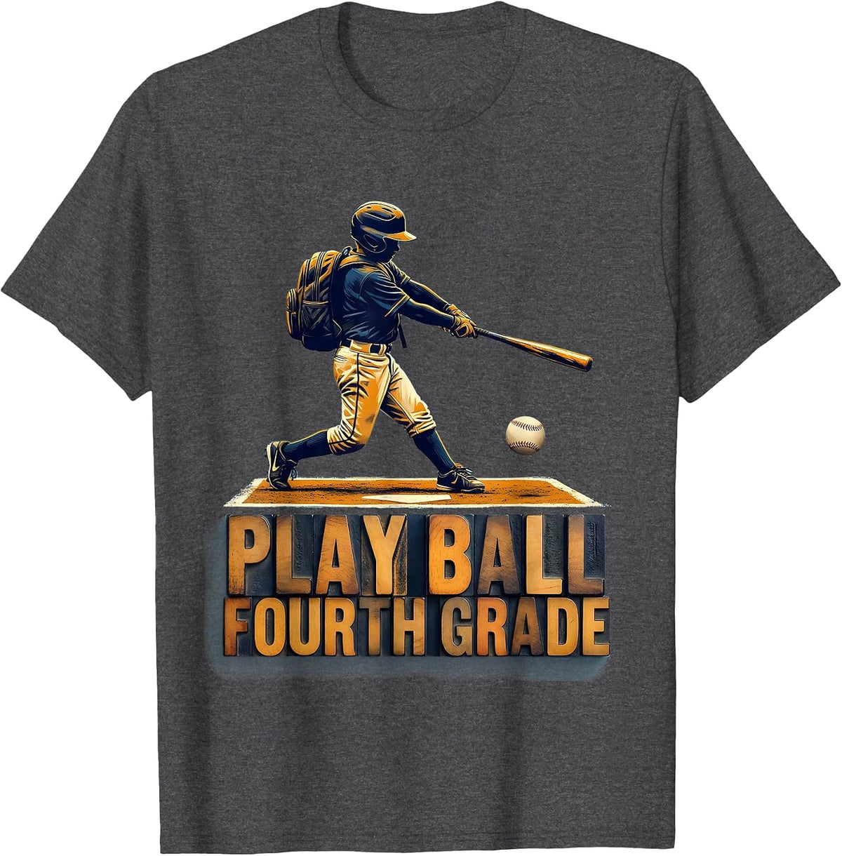 Play Ball Fourth Grade Wood Type Letterpress Back To School T-Shirt - Dark Heather Grey