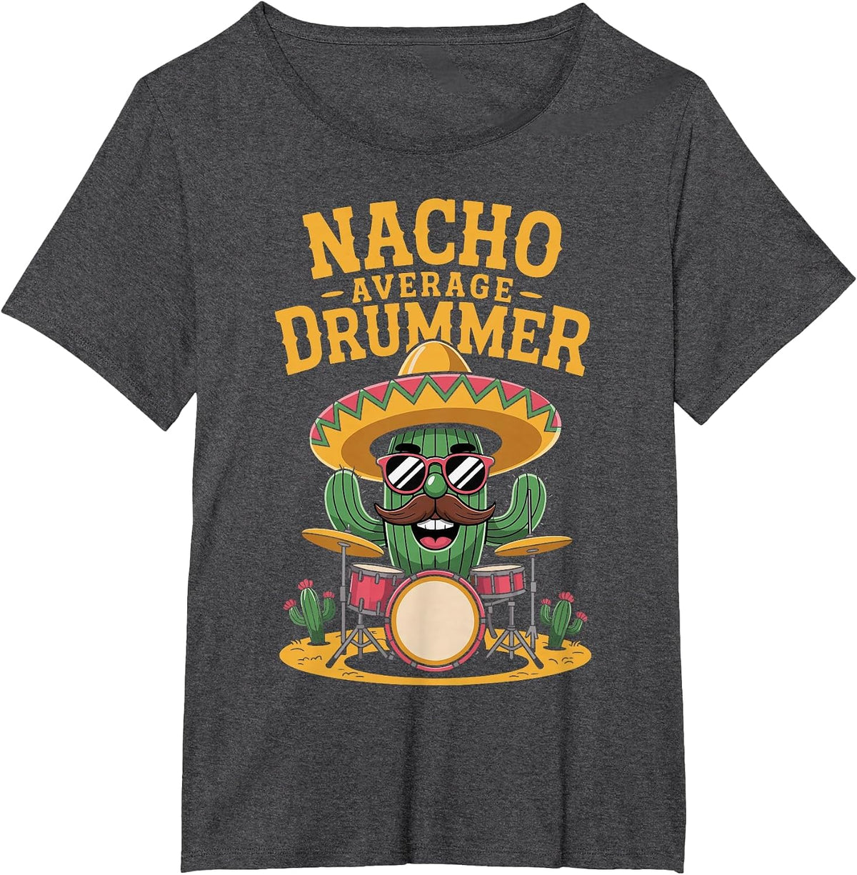 Nacho Average Drummer T-Shirt - Dark Heather Grey