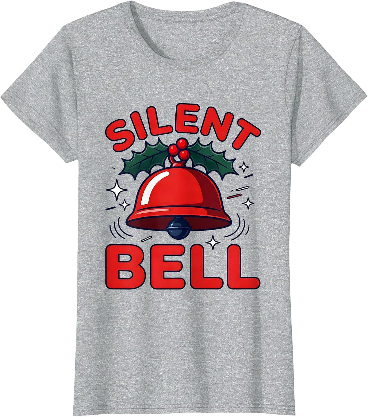 Women's Silent Bell Funny Teacher Christmas School Humor T-Shirt - Heather Grey