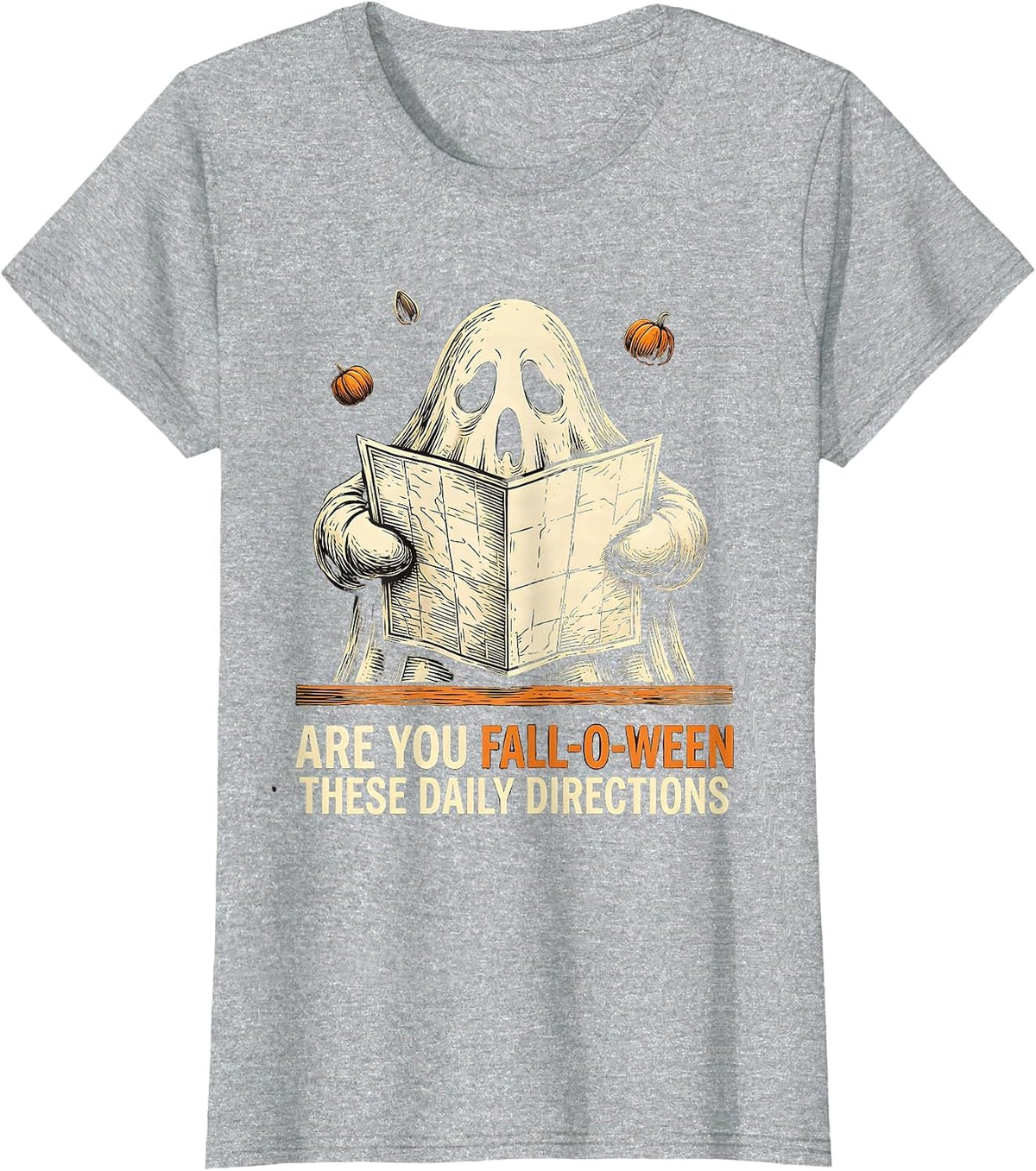Are You Fall-O-Ween These Daily Directions Teacher T-Shirt - Heather Grey