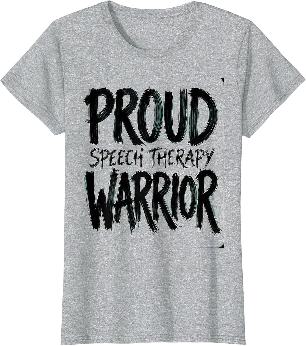 Proud Speech Therapy Warrior Inspirational Design T-Shirt - Heather Grey