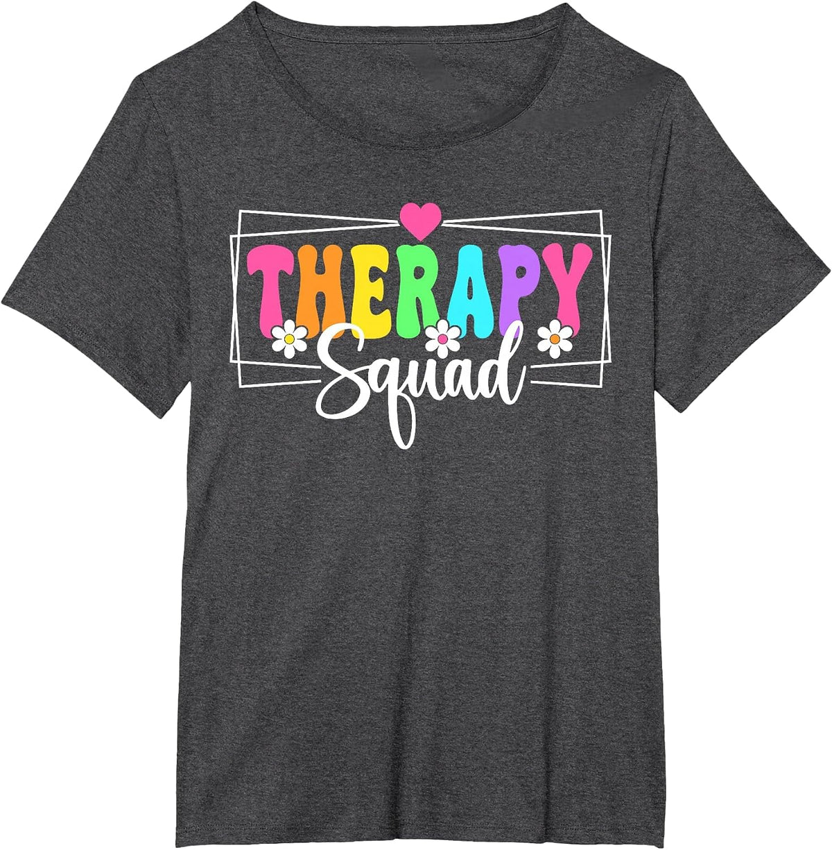 Therapy Squad SLP OT PT Team Back to School Therapist T-Shirt - Dark Heather Grey