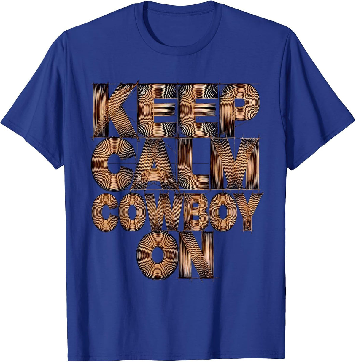 Keep Calm Cowboy On Western Graphic Design T-Shirt - Royal Blue