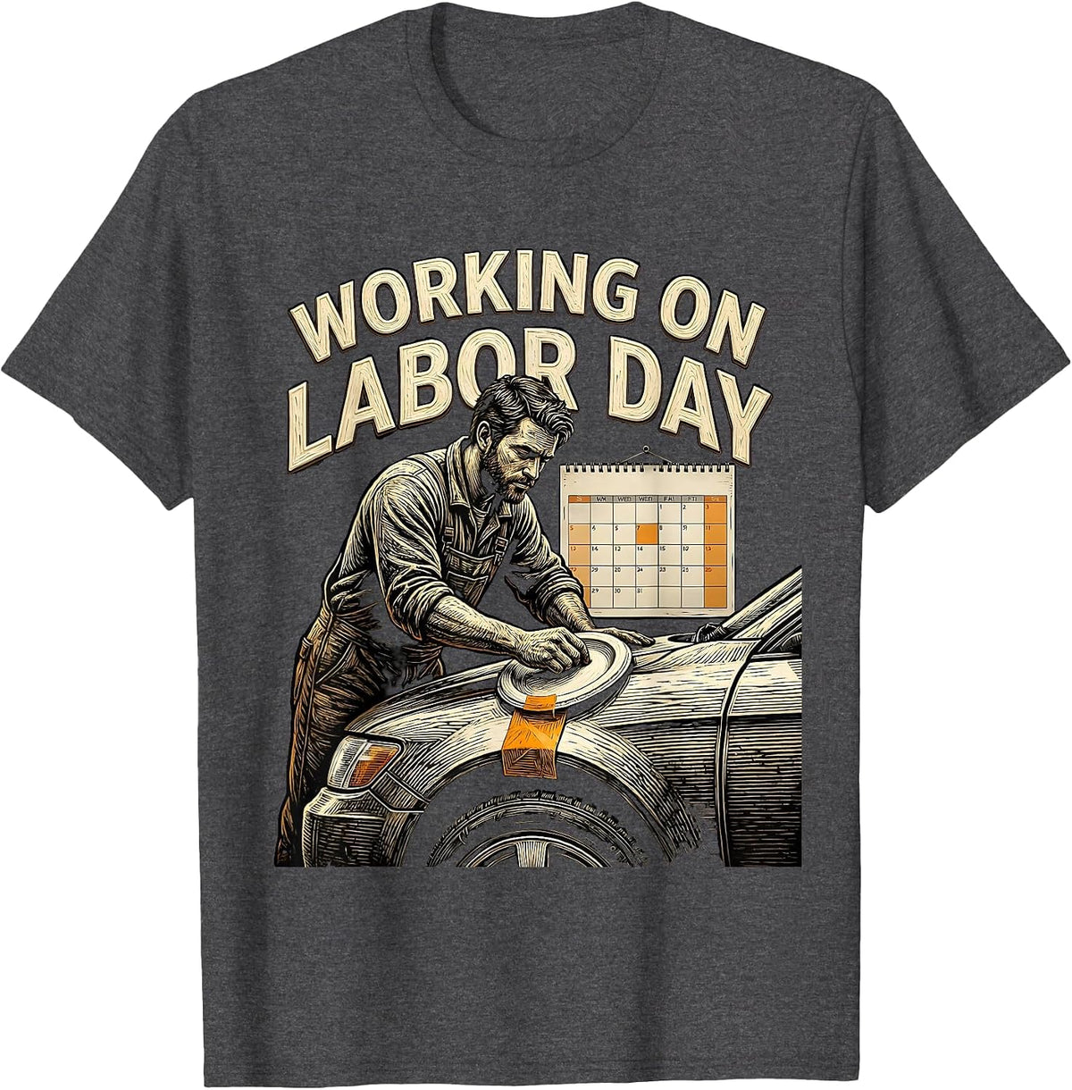 Men's Working On Labor Day Funny Tradesman Humor T-Shirt - Dark Heather Grey