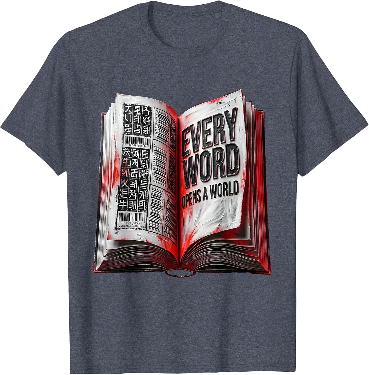 Every Word Opens a World Reading Teacher Design T-Shirt - Heather Blue
