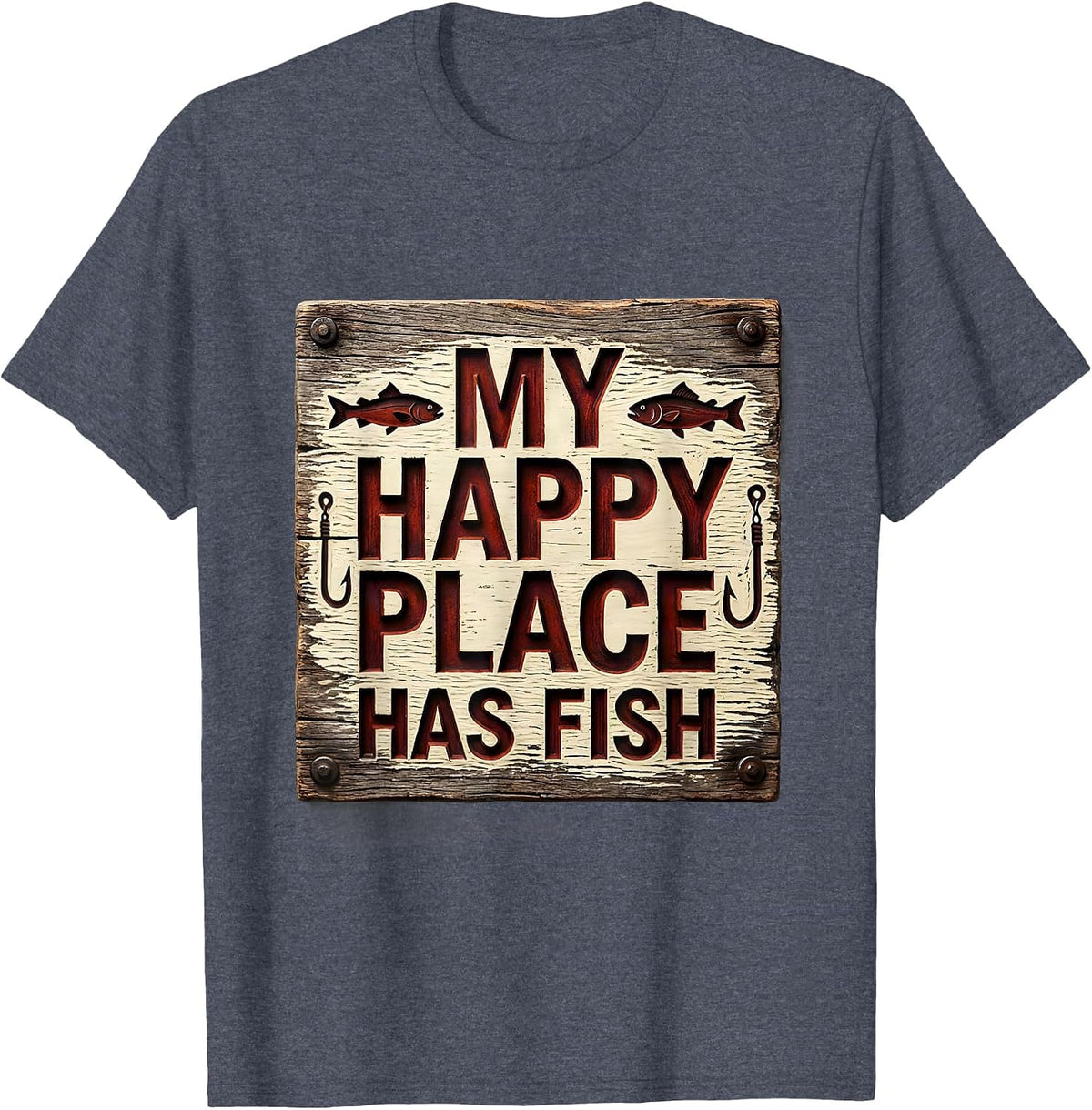 My Happy Place Has Fish Fishing Design T-Shirt - Heather Blue