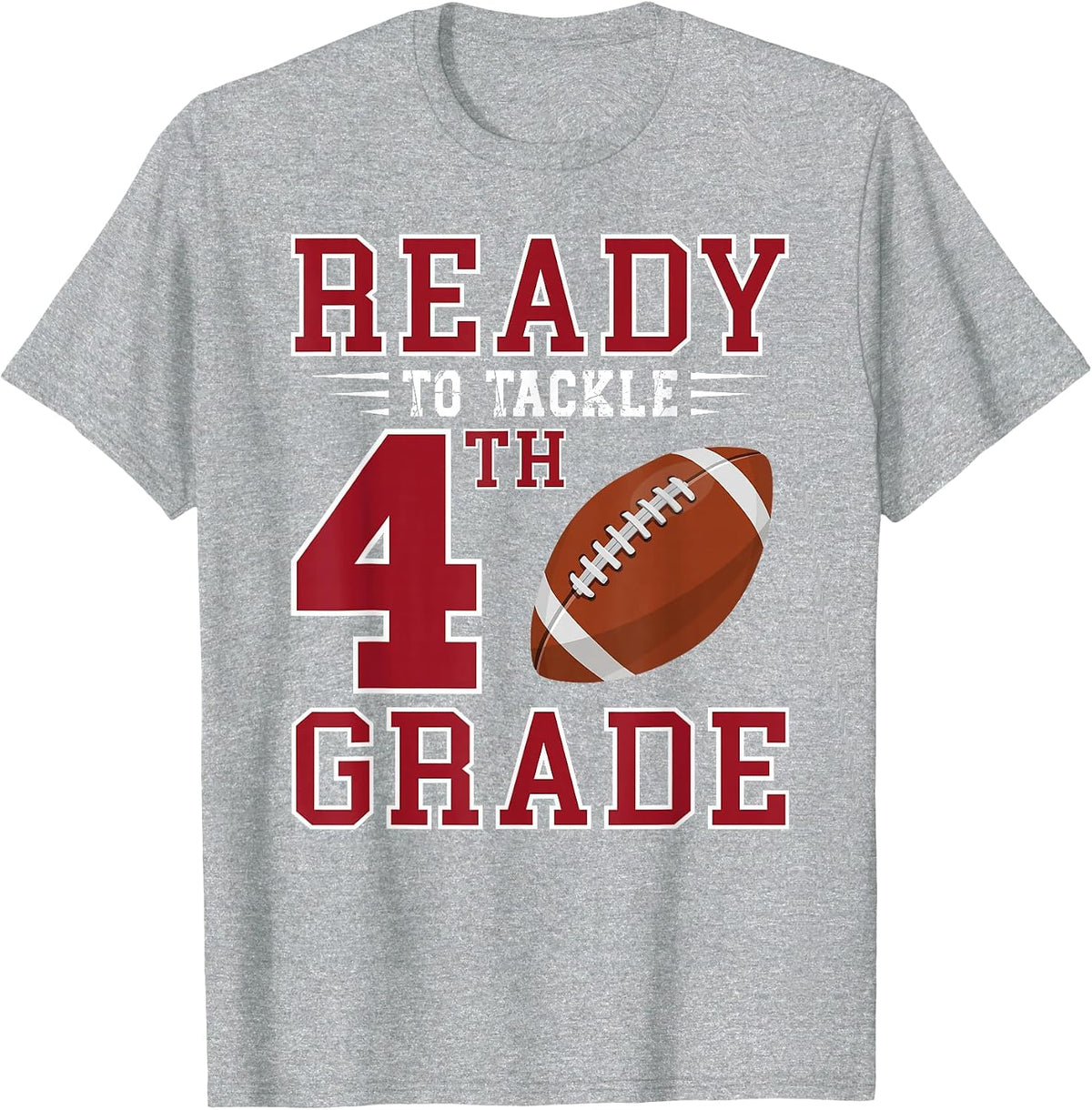 Ready to Tackle 4th Grade Back to School First Day of School T-Shirt - Heather Grey