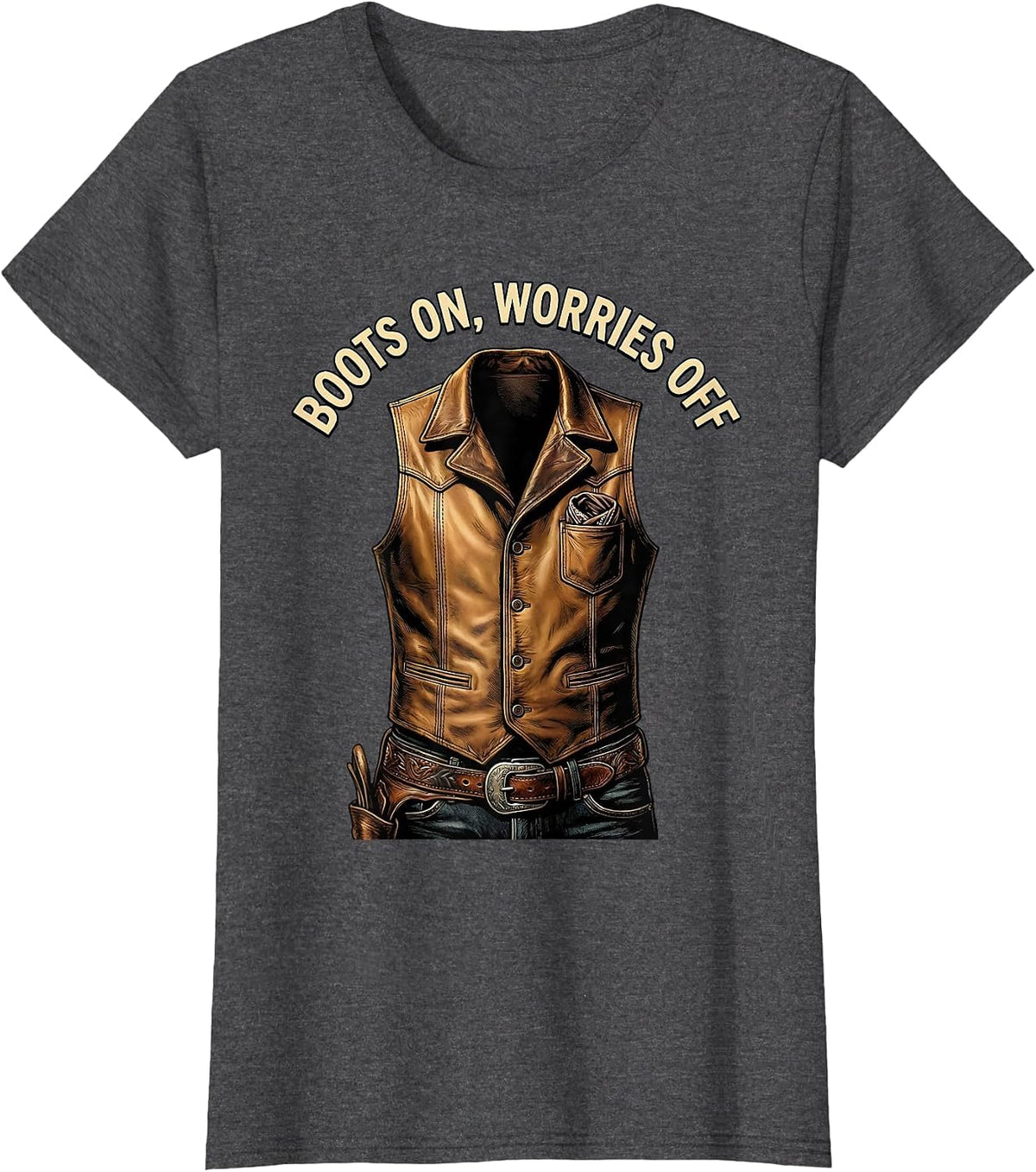 Women's Boots On Worries Off Cowboy Graphic Design T-Shirt - Dark Heather Grey