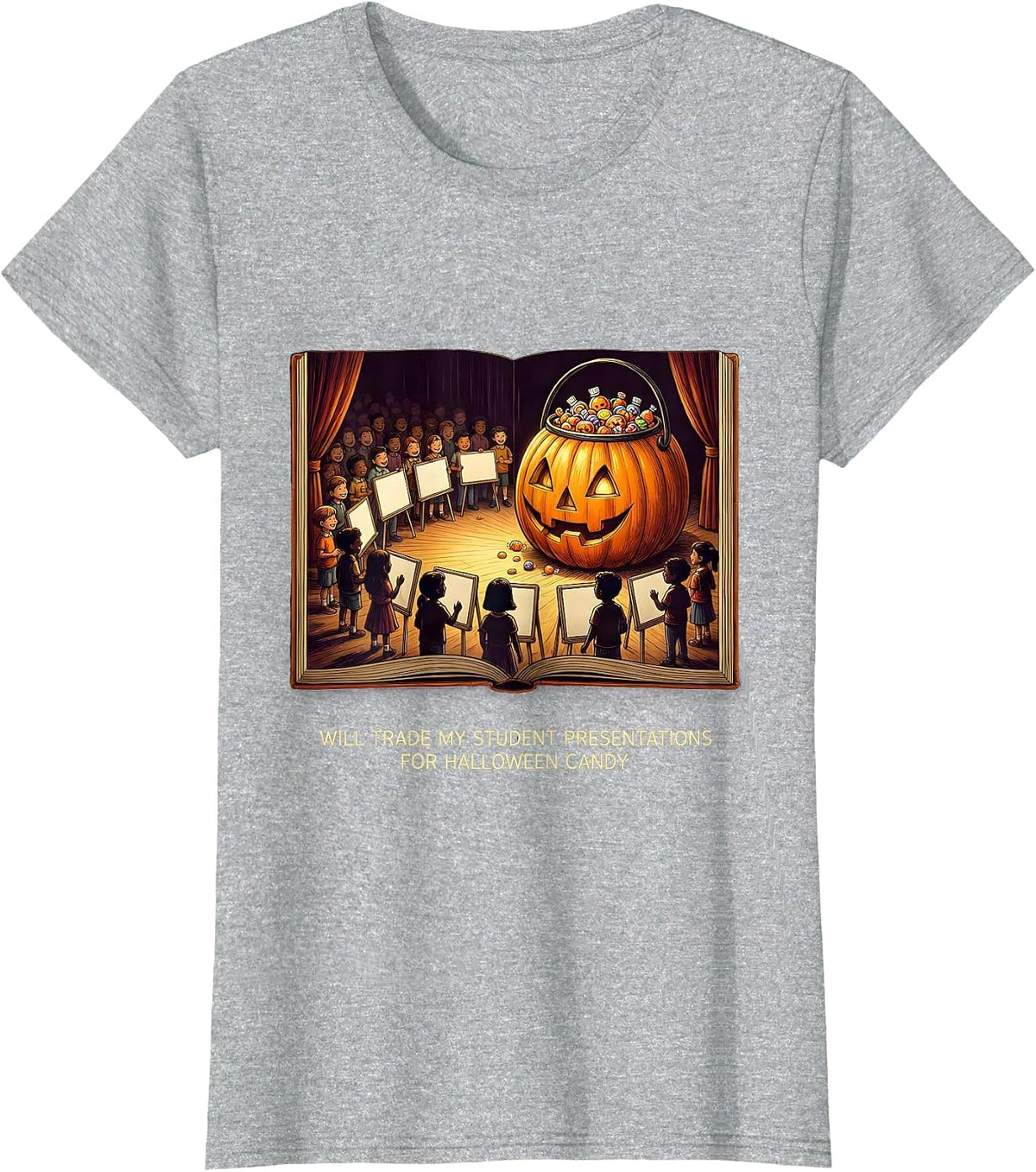 Women's Will Trade My Student Presentations For Halloween Candy T-Shirt - Heather Grey
