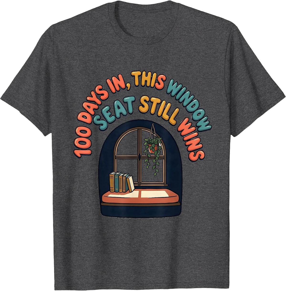 Men's 100 Days In, This Window Seat Still Wins Teacher T-Shirt - Dark Heather Grey