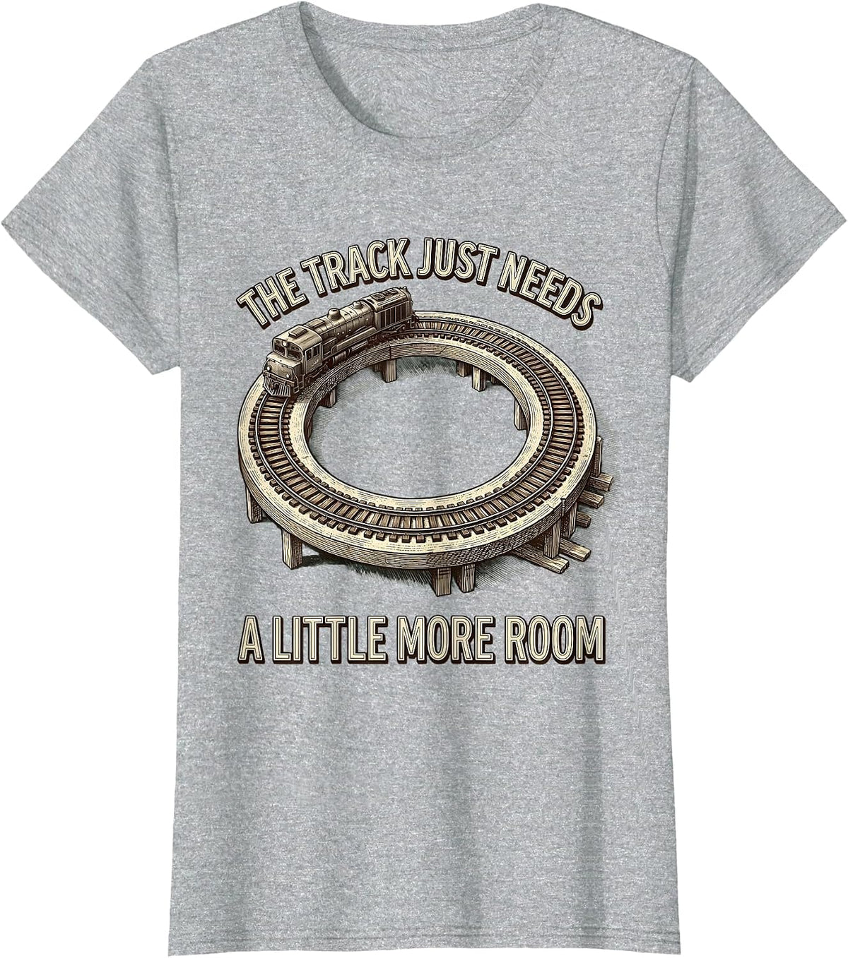 Women's The Track Just Needs A Little More Room Model Railroad T-Shirt - Heather Grey