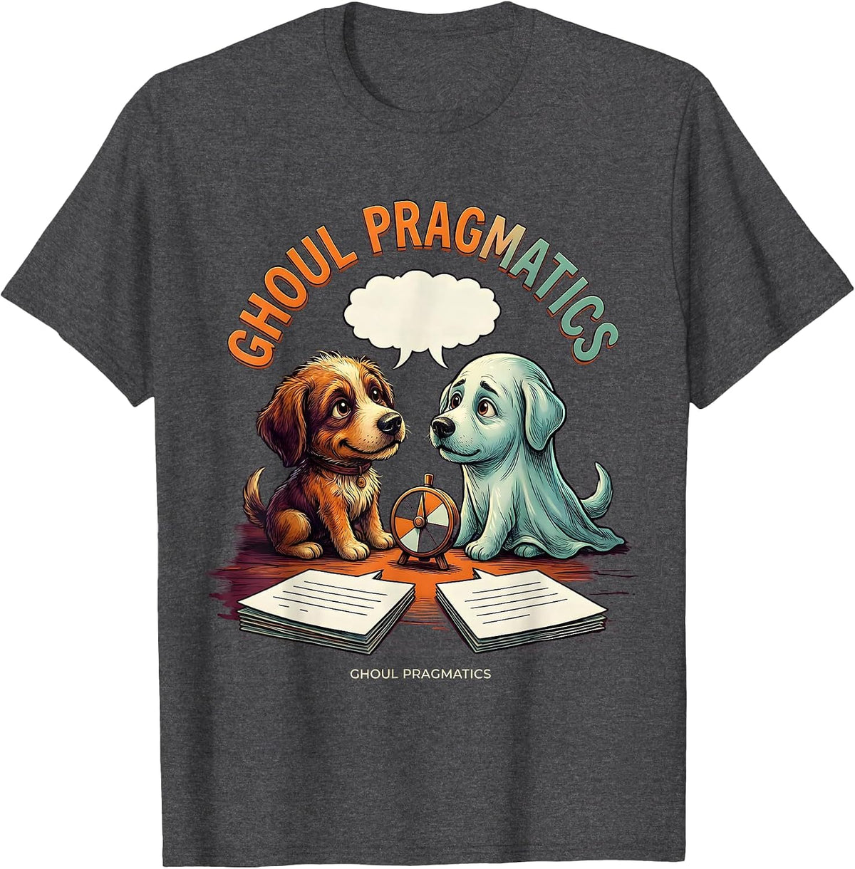 Men's Ghoul Pragmatics Funny Speech Therapy SLP Halloween Humor T-Shirt - Dark Heather Grey