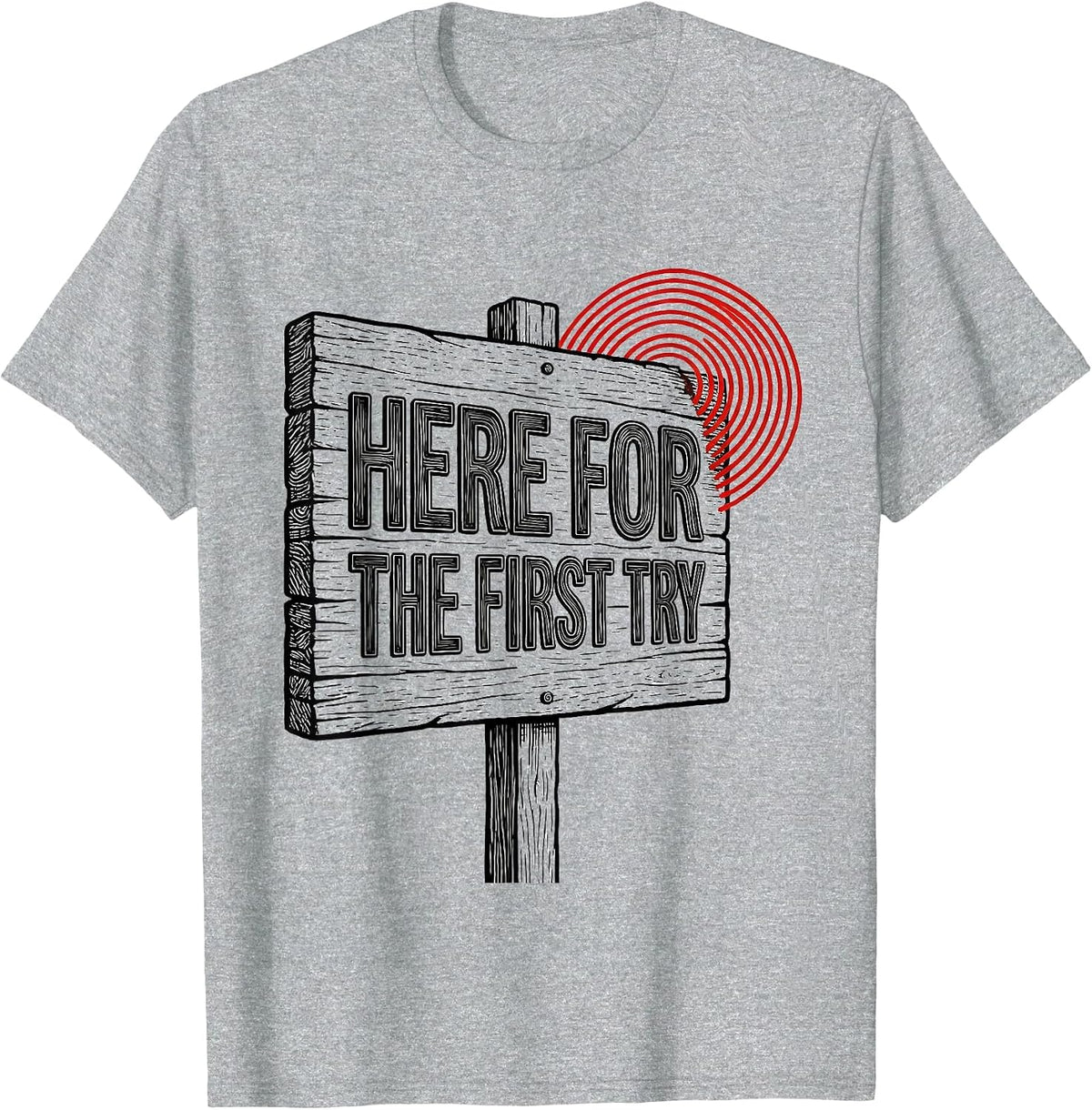 Men's Here For The First Try Cheerful Speech Language Pathologist T-Shirt - Heather Grey