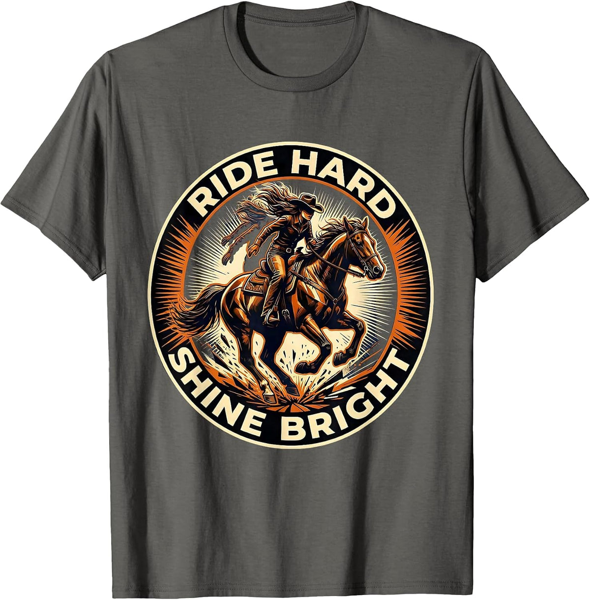 Ride Hard Shine Bright Cowgirl Design T-Shirt - Asphalt Grey