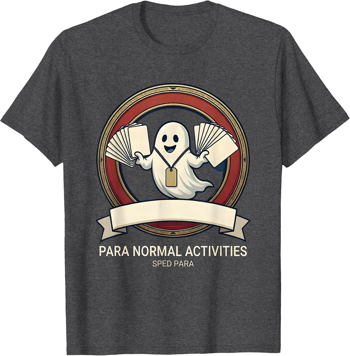 Men's Para Normal Activities SPED Para Ghost Halloween Teacher T-Shirt - Dark Heather Grey