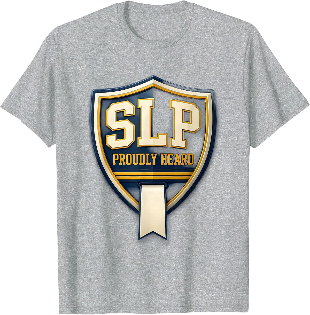 Men's SLP Proudly Heard Sports Speech Language Pathologist SLP T-Shirt - Heather Grey