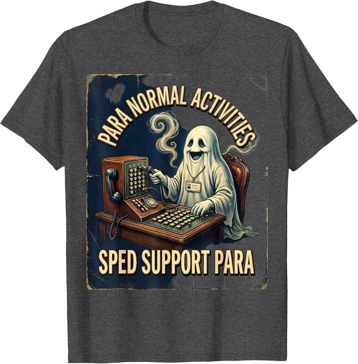 Men's Para Normal Activities SPED Support Para T-Shirt - Dark Heather Grey