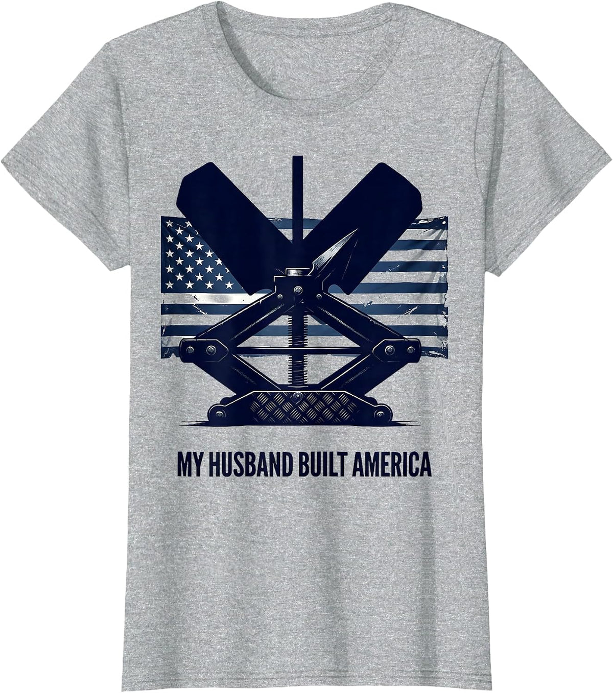 My Husband Built America Distressed Patriotic Handyman T-Shirt - Heather Grey