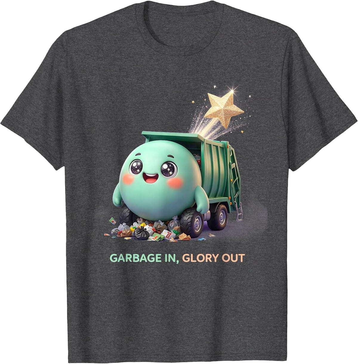Garbage In Glory Out Trash Truck Design T-Shirt - Dark Heather Grey