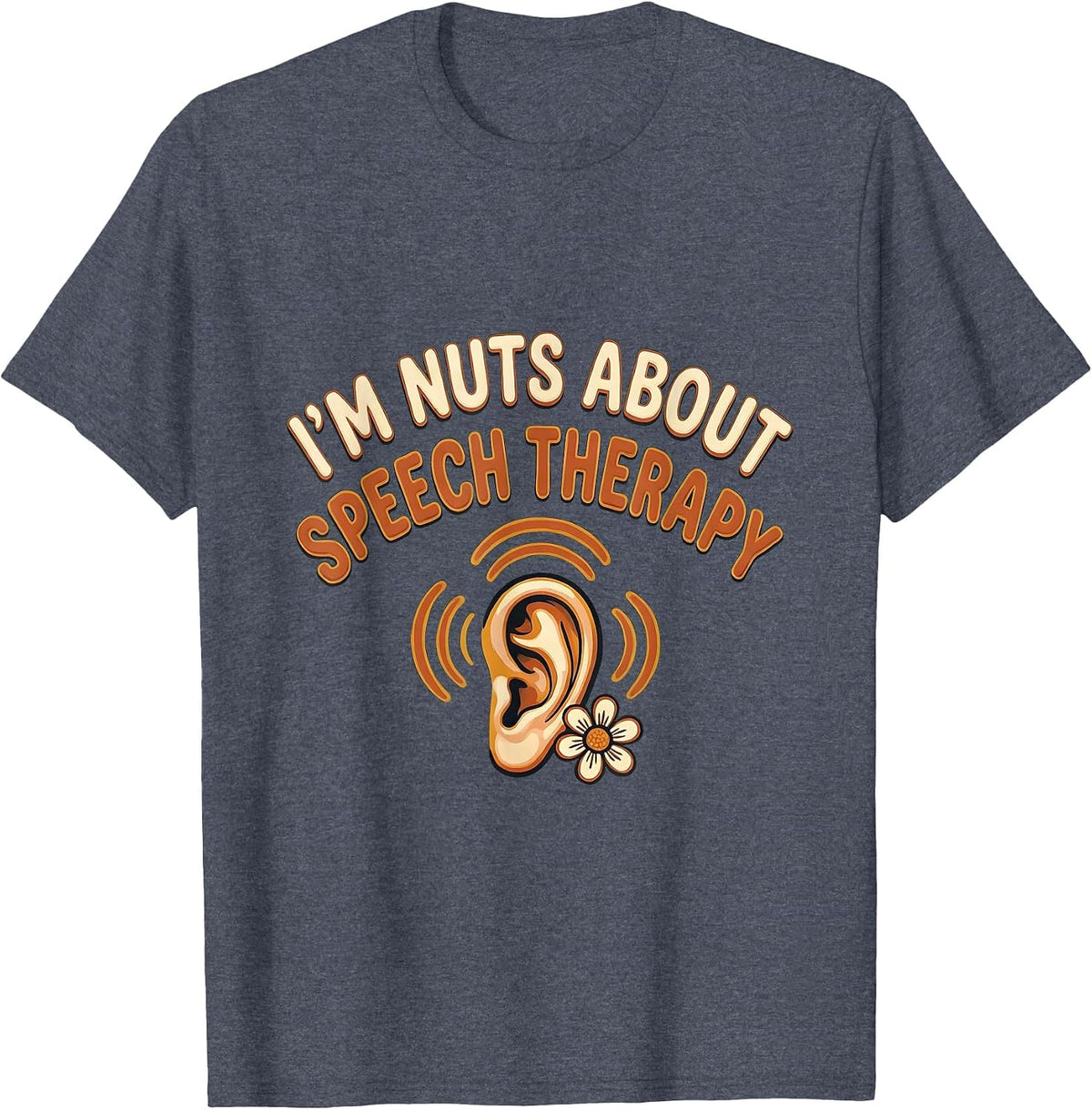 I’m Nuts About Speech Therapy Retro Folk Art SLP Gift T-Shirt - Heather Blue