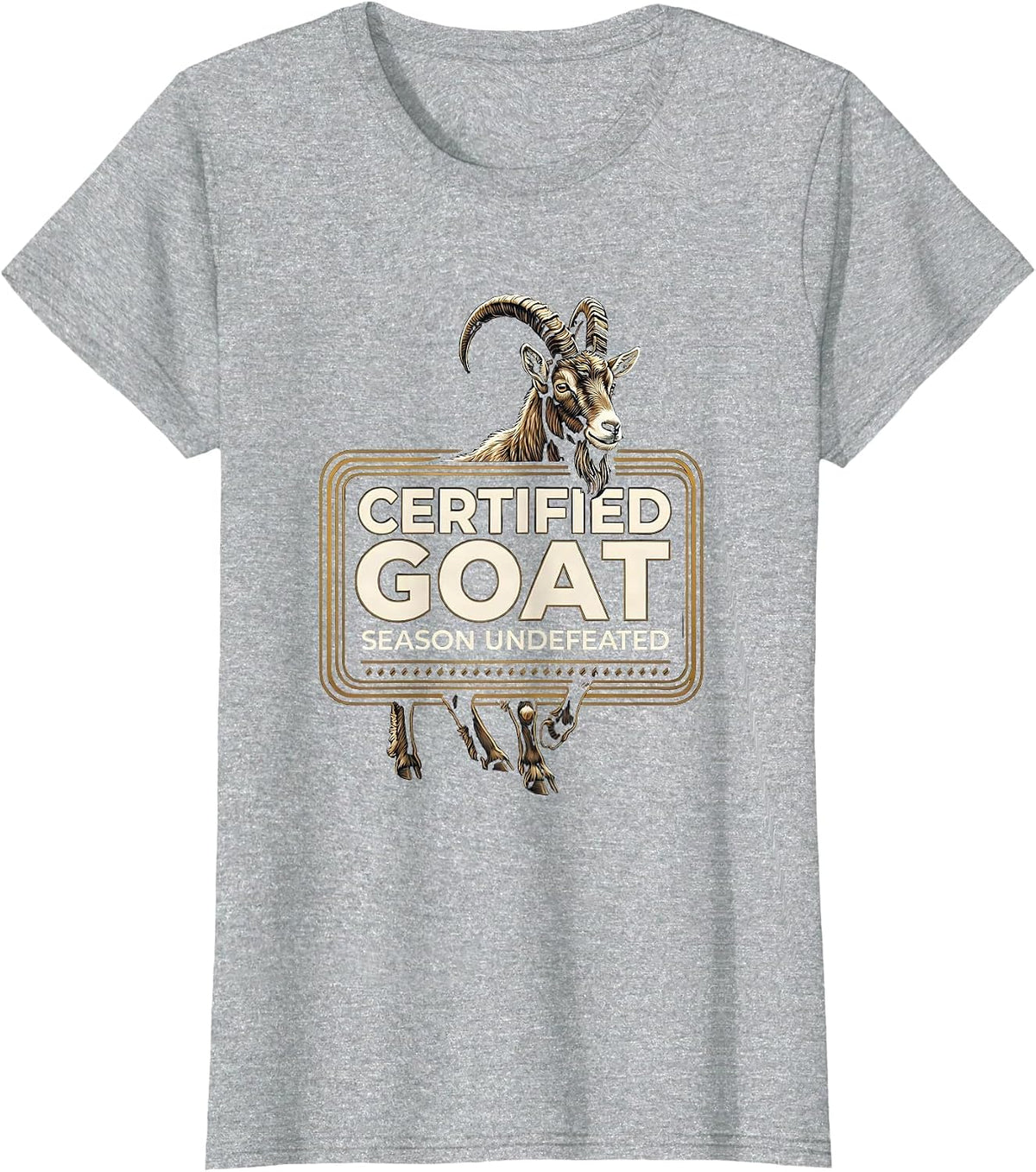 Women's Certified GOAT Season Undefeated Funny Goat Lover Gift T-Shirt - Heather Grey