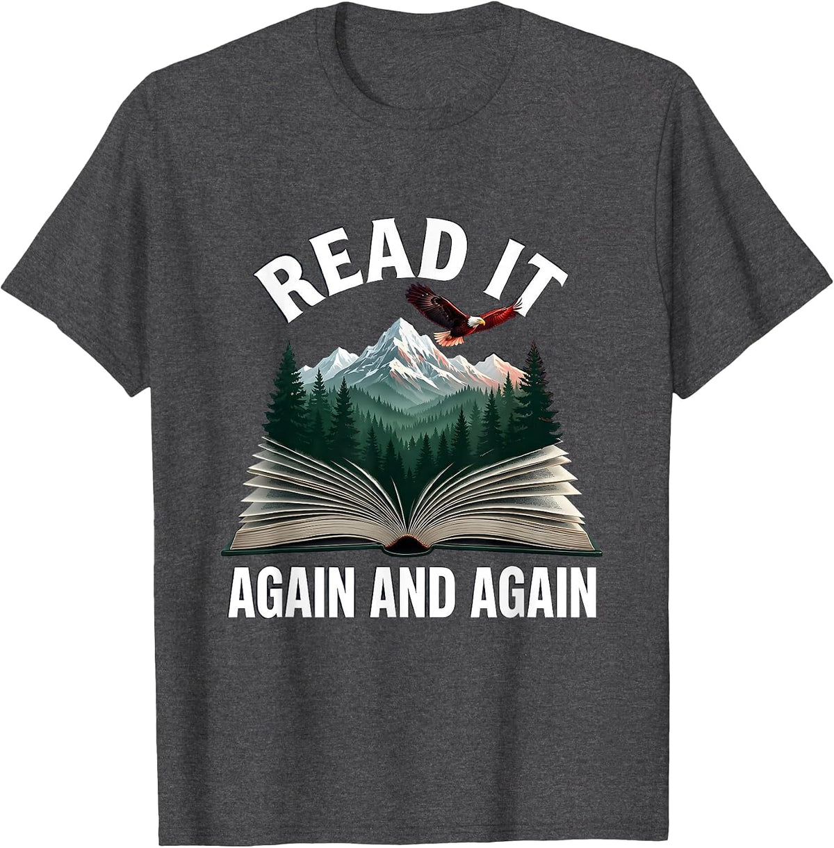 Read It Again and Again Reading Teacher Design T-Shirt - Dark Heather Grey