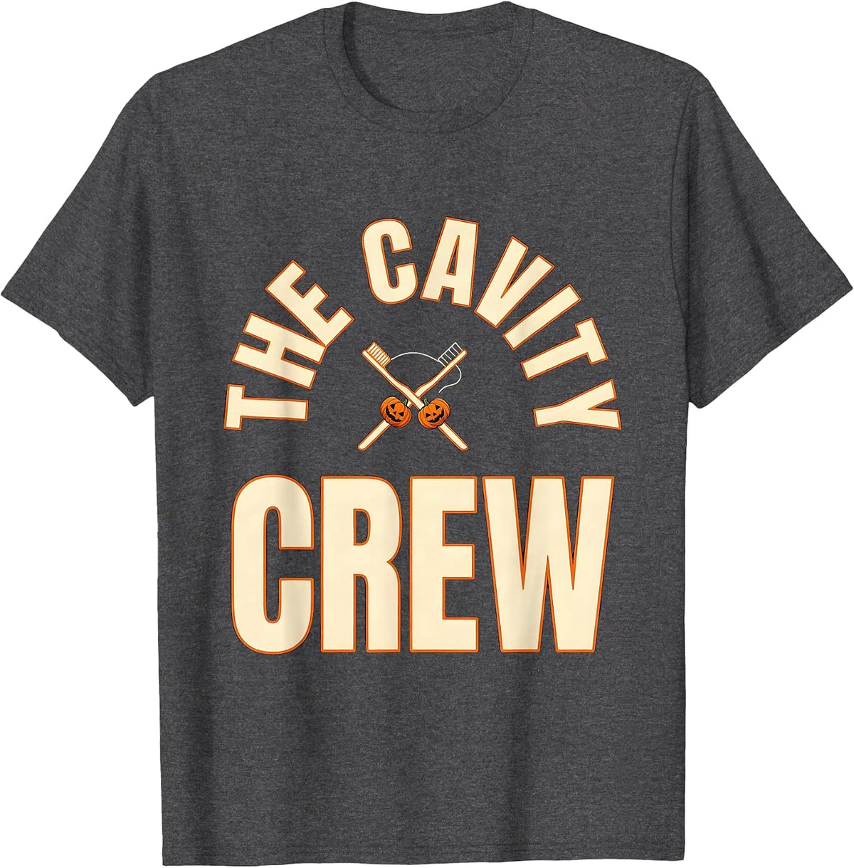 Men's The Cavity Crew Halloween Dentist Dental Humor Costume T-Shirt - Dark Heather Grey