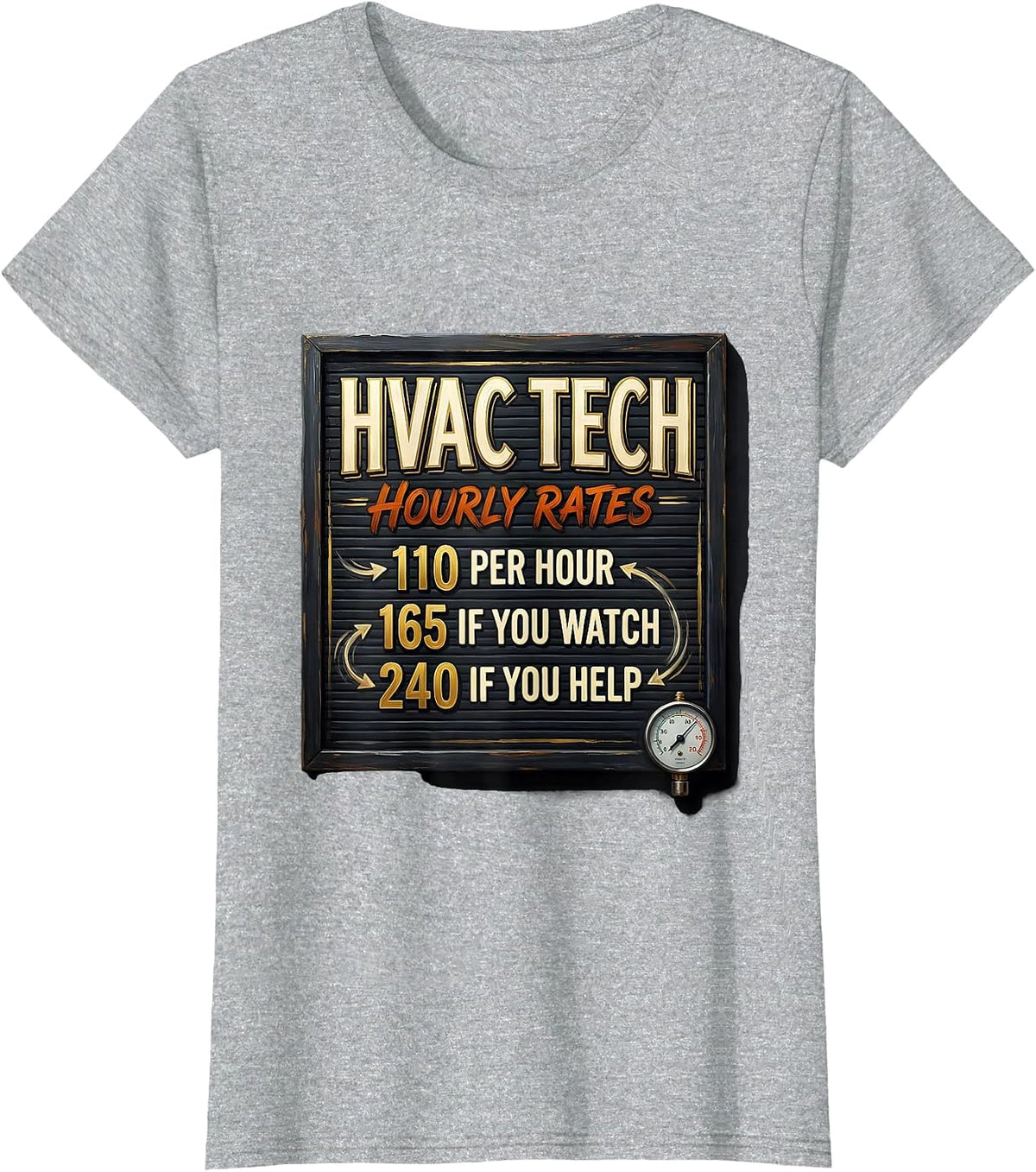 HVAC Tech Hourly Rates Funny Trade Humor T-Shirt - Heather Grey