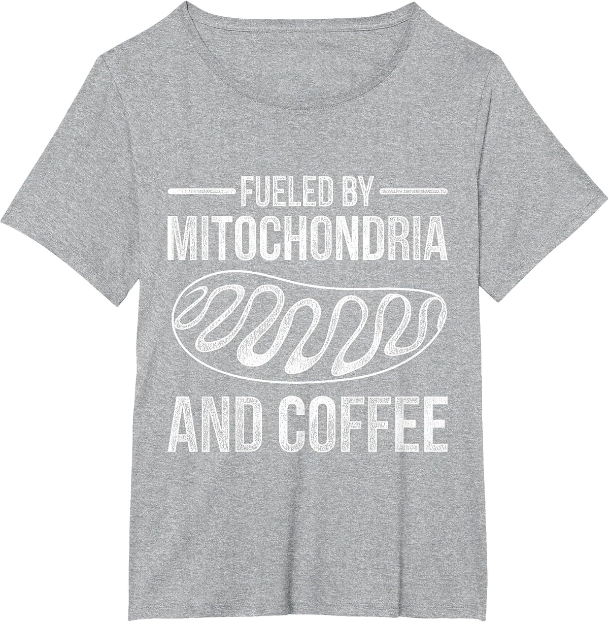 Fueled By Mitochondria and Coffee Biology T-Shirt - Heather Grey