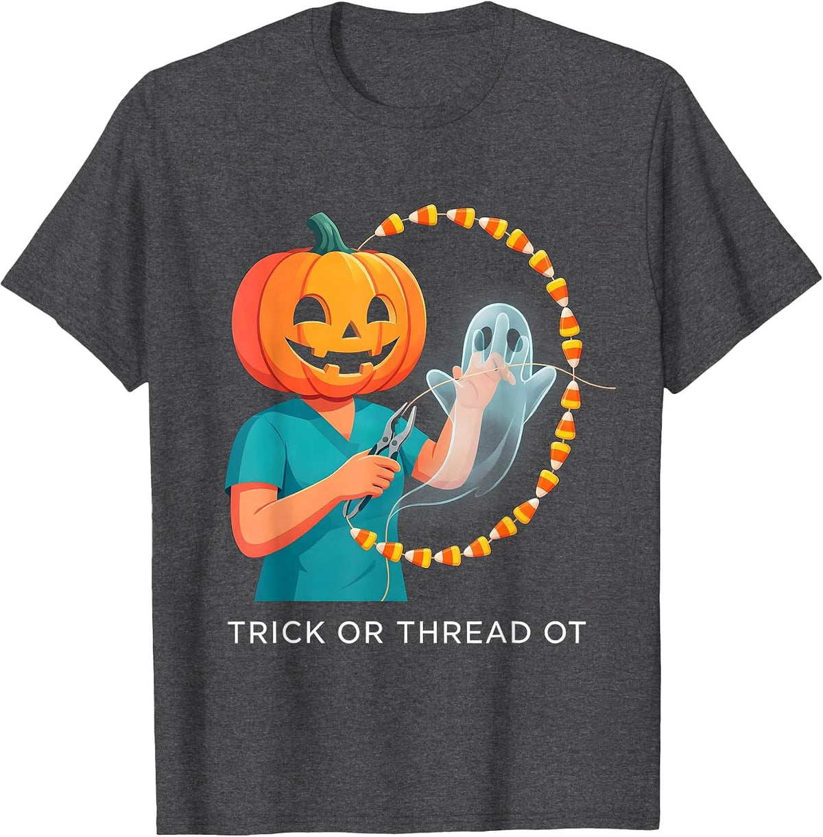 Trick Or Thread OT Cheerful Halloween Occupational Therapist T-Shirt - Dark Heather Grey