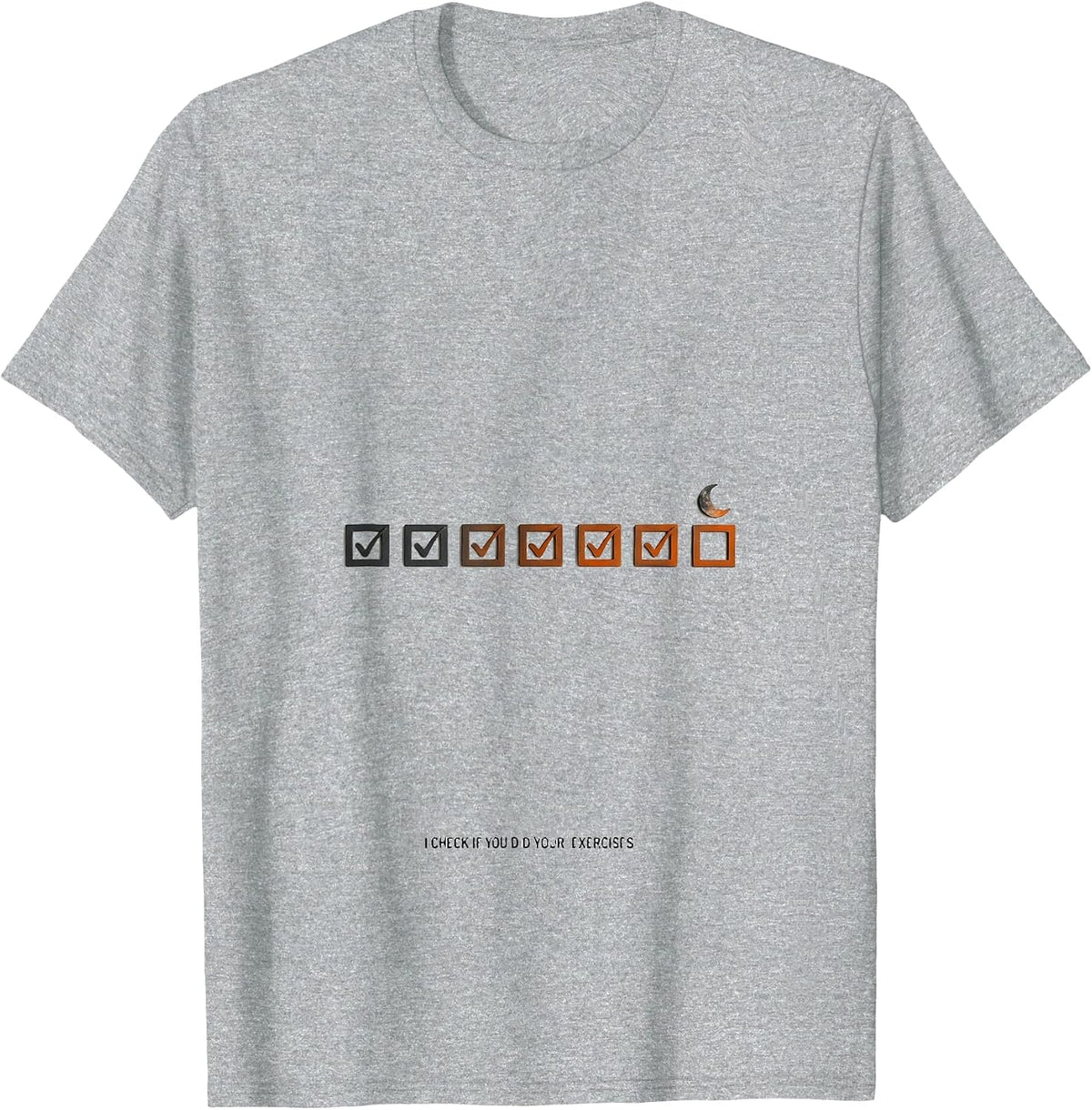 Men's I Check If You Did Your Exercises Funny Physical Therapy T-Shirt - Heather Grey