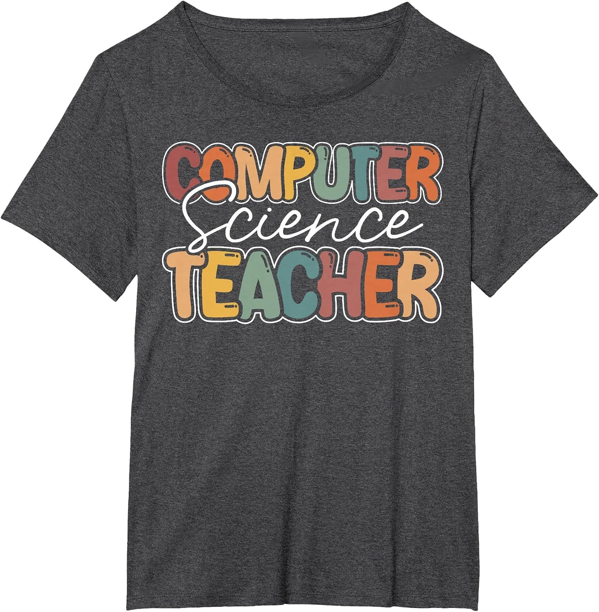 Computer Science Teacher Appreciation Teaching T-Shirt - Dark Heather Grey