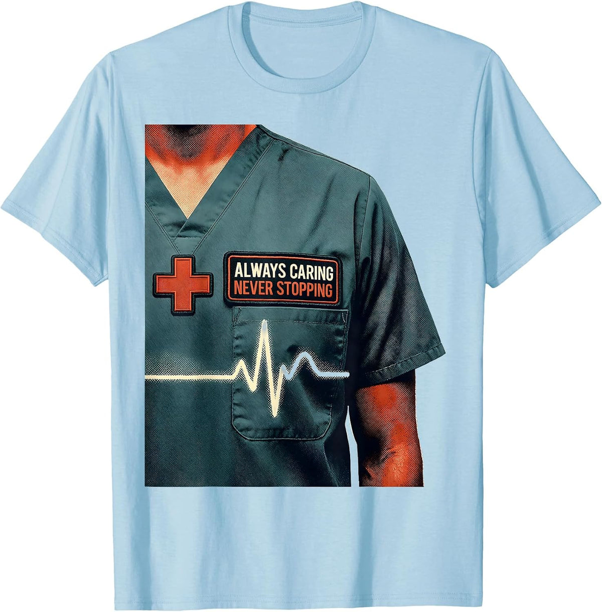 Men's Always Caring Never Stopping Labor Day Medical Worker T-Shirt - Baby Blue