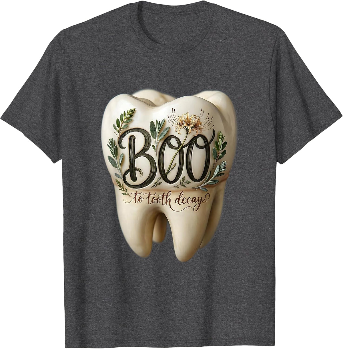 Boo to Tooth Decay Dental Halloween Design T-Shirt - Dark Heather Grey