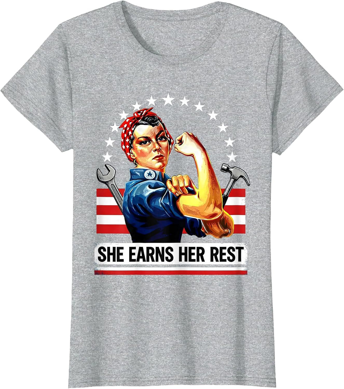 She Earns Her Rest Labor Day Celebration Design T-Shirt - Heather Grey