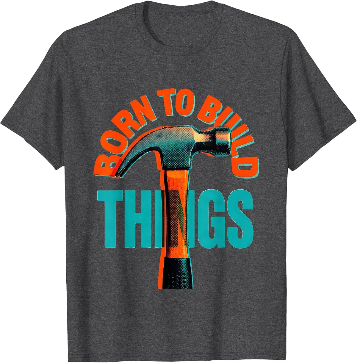 Men's Born to Build Things Blue Collar Worker Design T-Shirt - Dark Heather Grey