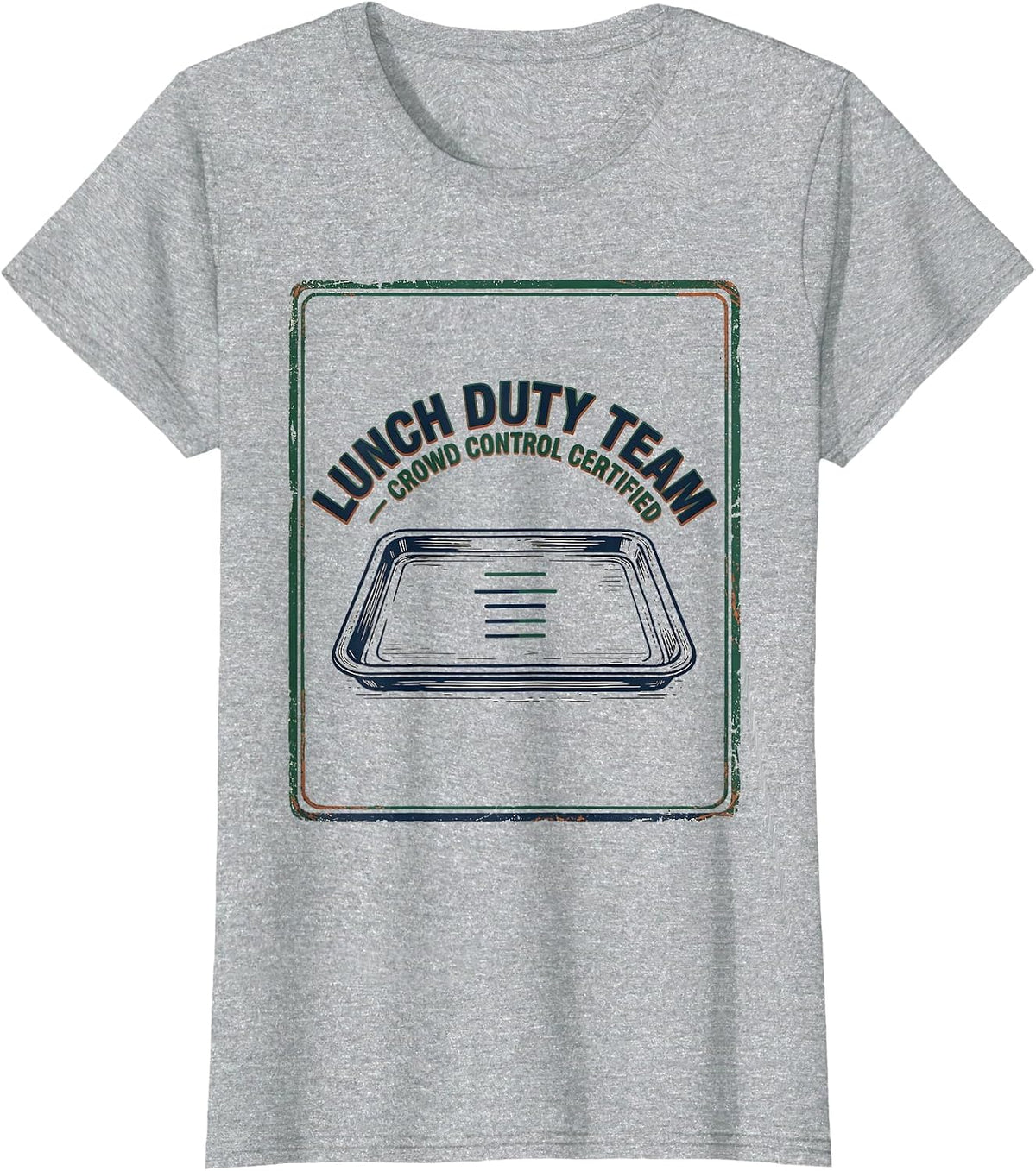 Lunch Duty Team — Crowd Control Certified Vintage Teacher T-Shirt - Heather Grey