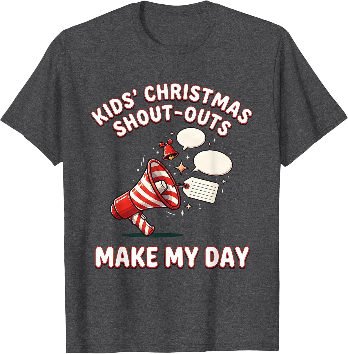 Kids' Christmas Shout-Outs Make My Day Speech Therapist SLP T-Shirt - Dark Heather Grey