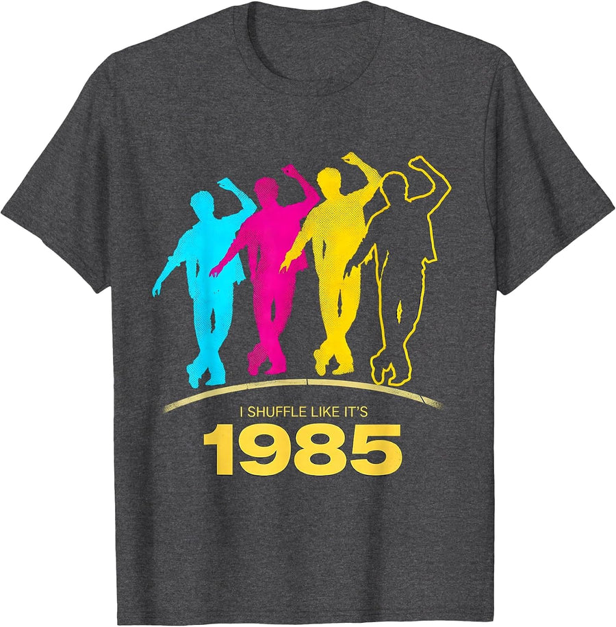 Men's I Shuffle Like It's 1985 Retro Vintage Funny Party Humor T-Shirt - Dark Heather Grey