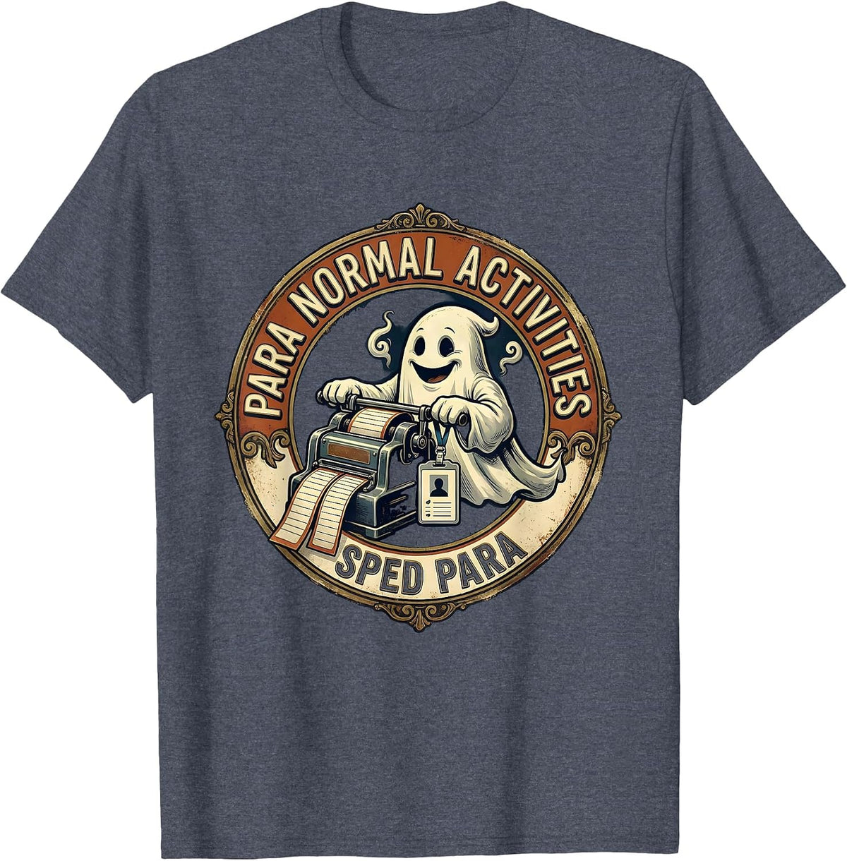 Para Normal Activities SPED Para Ghost Vintage Halloween T-Shirt - Heather Blue