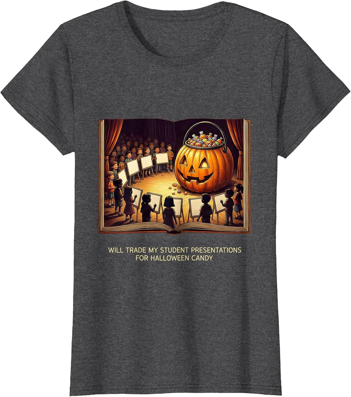 Women's Will Trade My Student Presentations For Halloween Candy T-Shirt - Dark Heather Grey