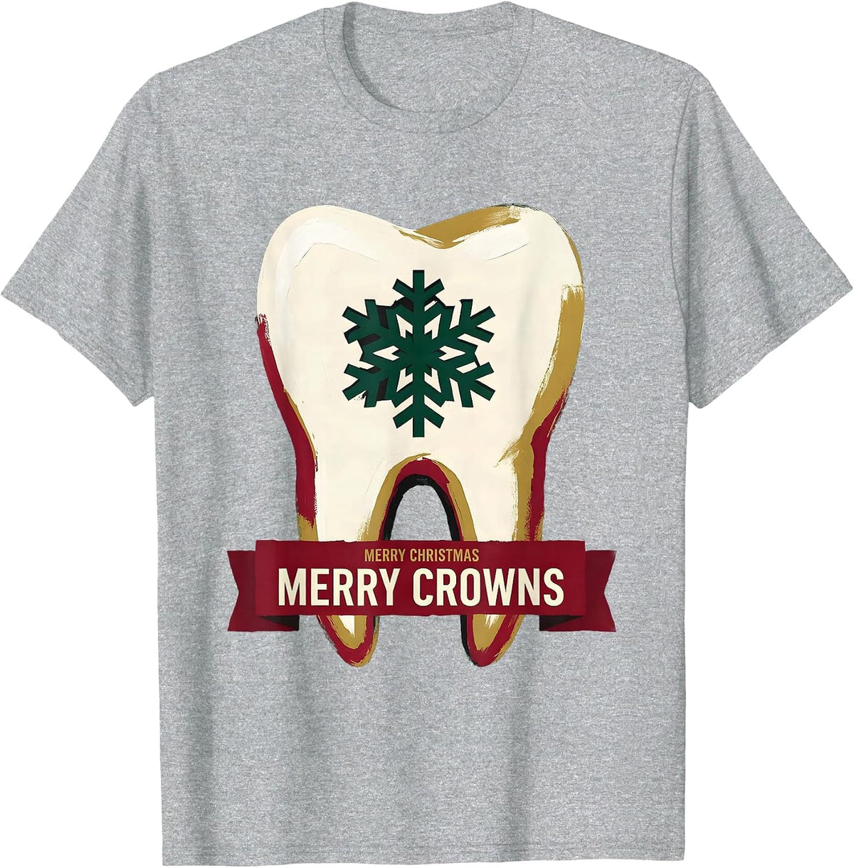Men's Merry Christmas, Merry Crowns Funny Dental Team Tooth Humor T-Shirt - Heather Grey