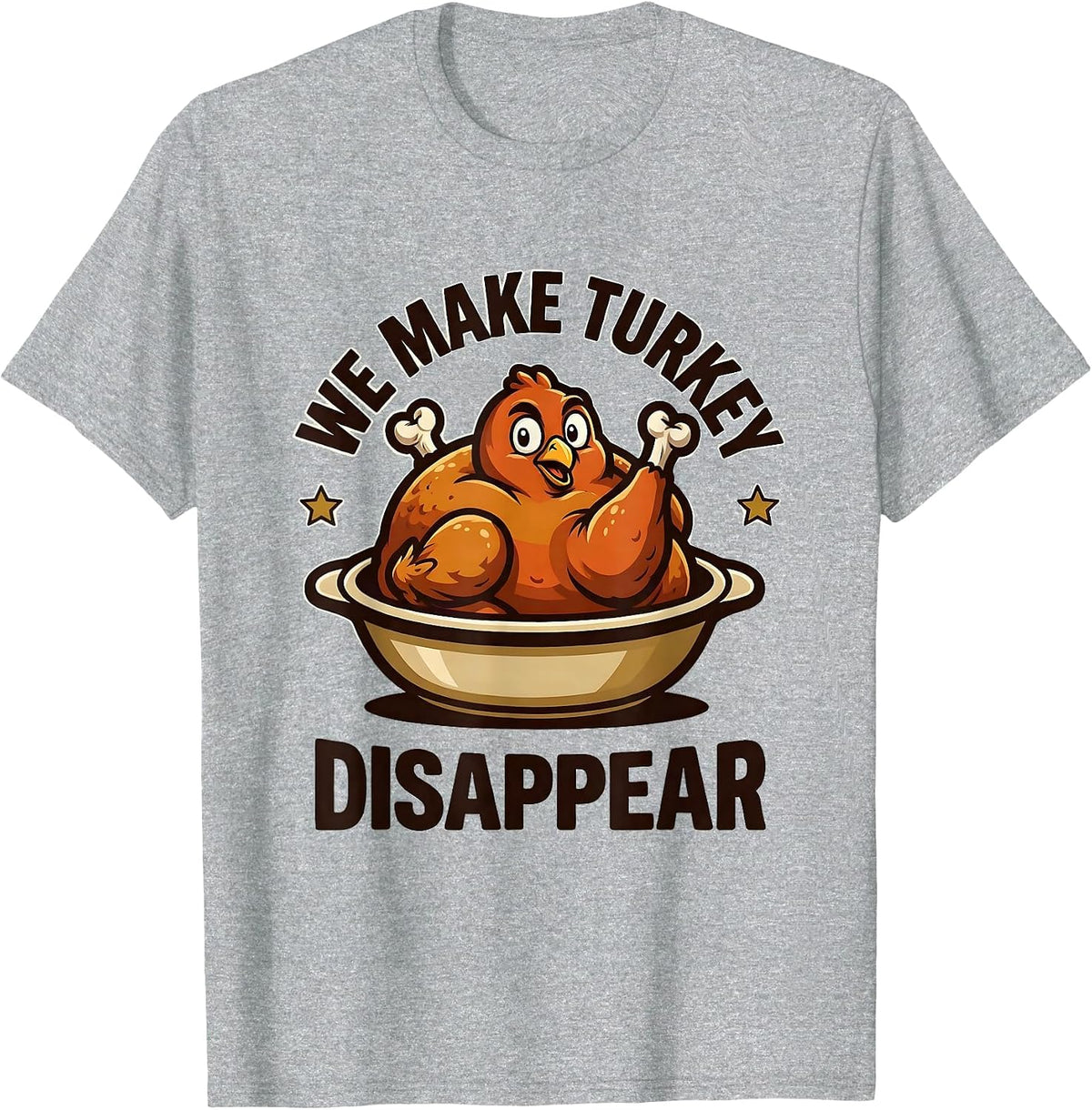 Men's We Make Turkey Disappear Funny Thanksgiving Family Matching T-Shirt - Heather Grey