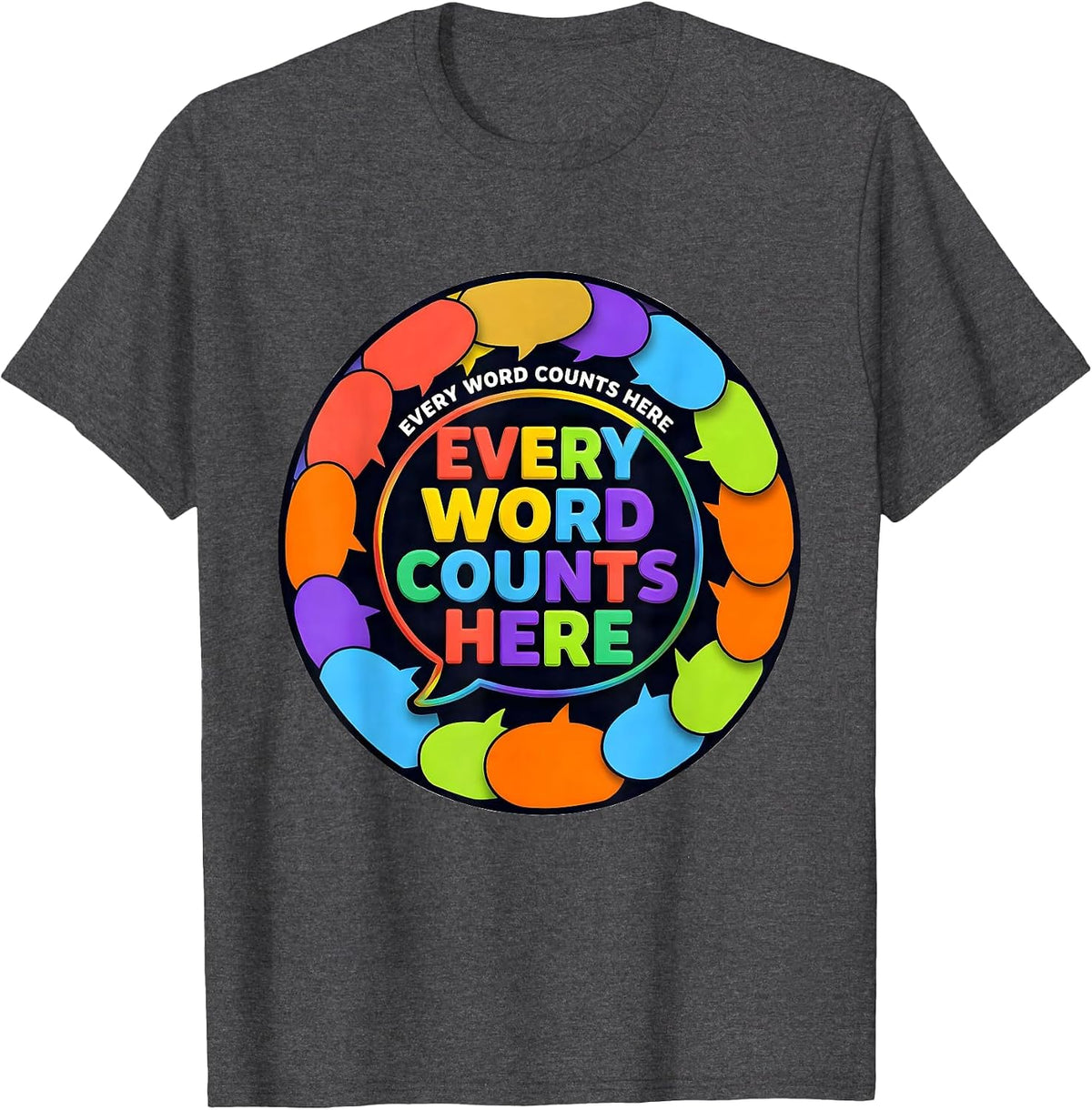 Men's Every Word Counts Speech Therapy Design T-Shirt - Dark Heather Grey